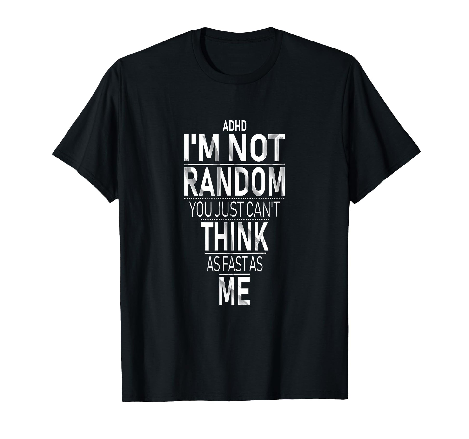 "Yes I Have ADHD I'm Not Random" - ADHD T-Shirt - FocusAid Essentials: Empowering ADHD Living