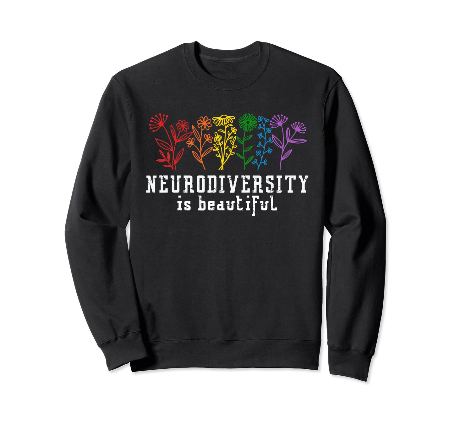 "Neurodiversity Is Beautiful" - ADHD Sweatshirt (Rainbow & White) - FocusAid Essentials: Empowering ADHD Living