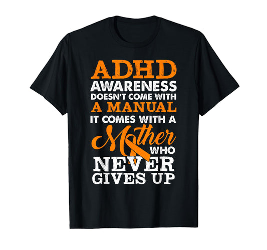 ADHD Awareness T-Shirt - Never Give Up - FocusAid Essentials: Empowering ADHD Living