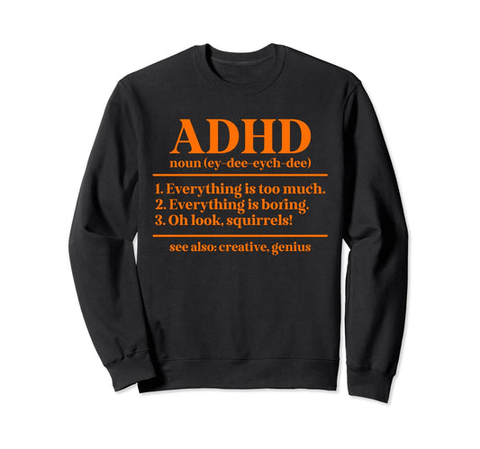 ADHD Definition Sweatshirt - FocusAid Essentials: Empowering ADHD Living