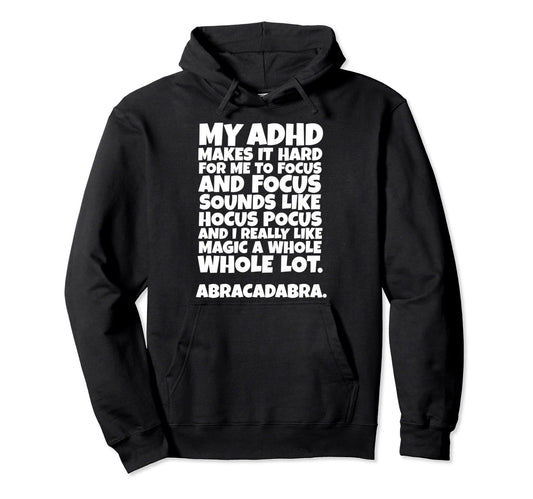 ADHD Focus Abracadabra Pullover Hoodie - FocusAid Essentials: Empowering ADHD Living