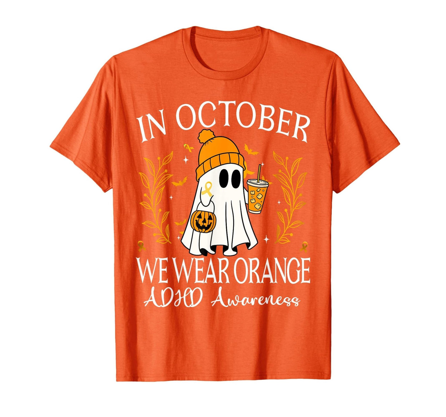 In October We Wear Orange for ADHD Awareness Month - T-Shirt - FocusAid Essentials: Empowering ADHD Living