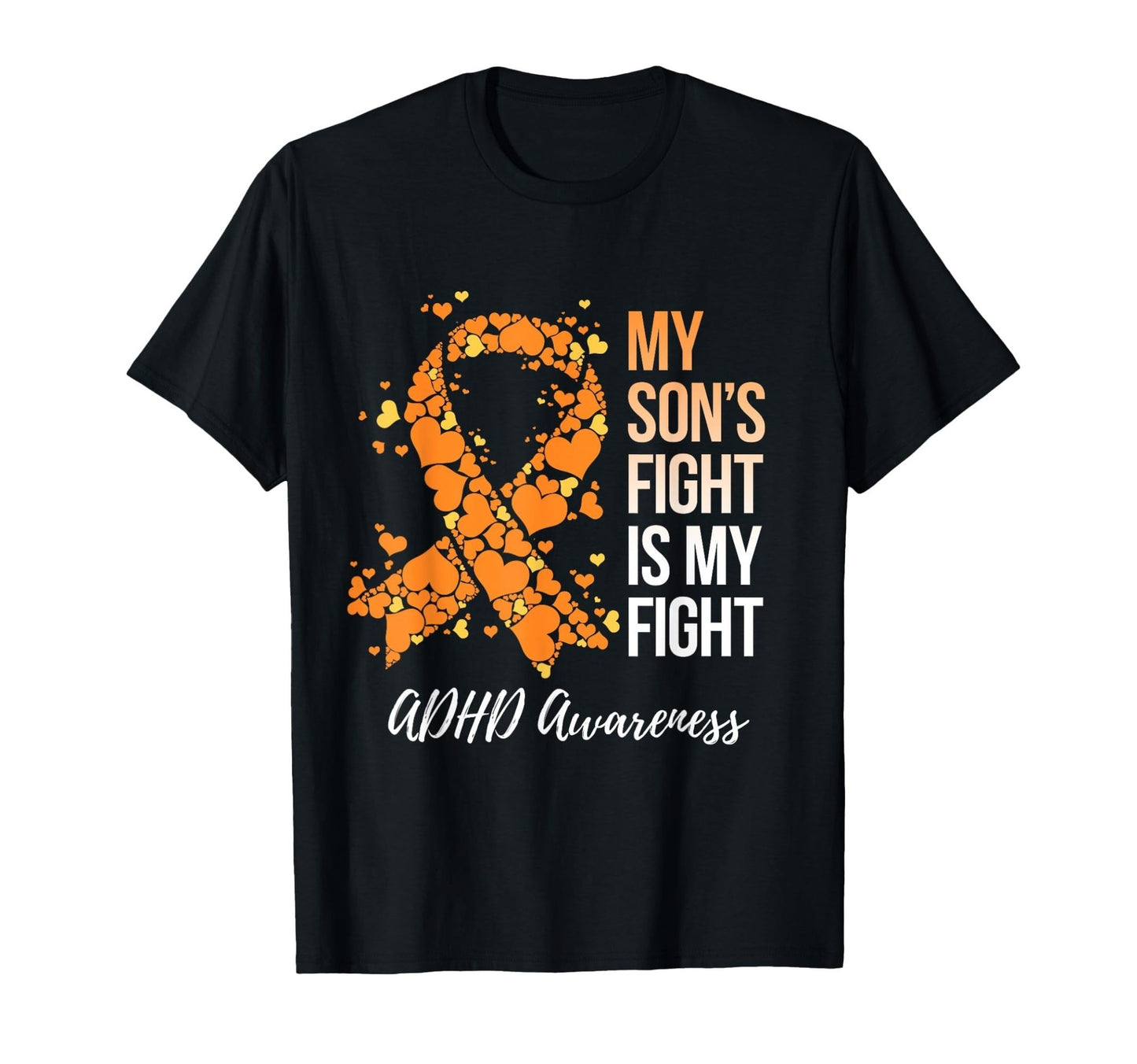 My Son’s Fight Is My Fight - ADHD T-Shirt - FocusAid Essentials: Empowering ADHD Living