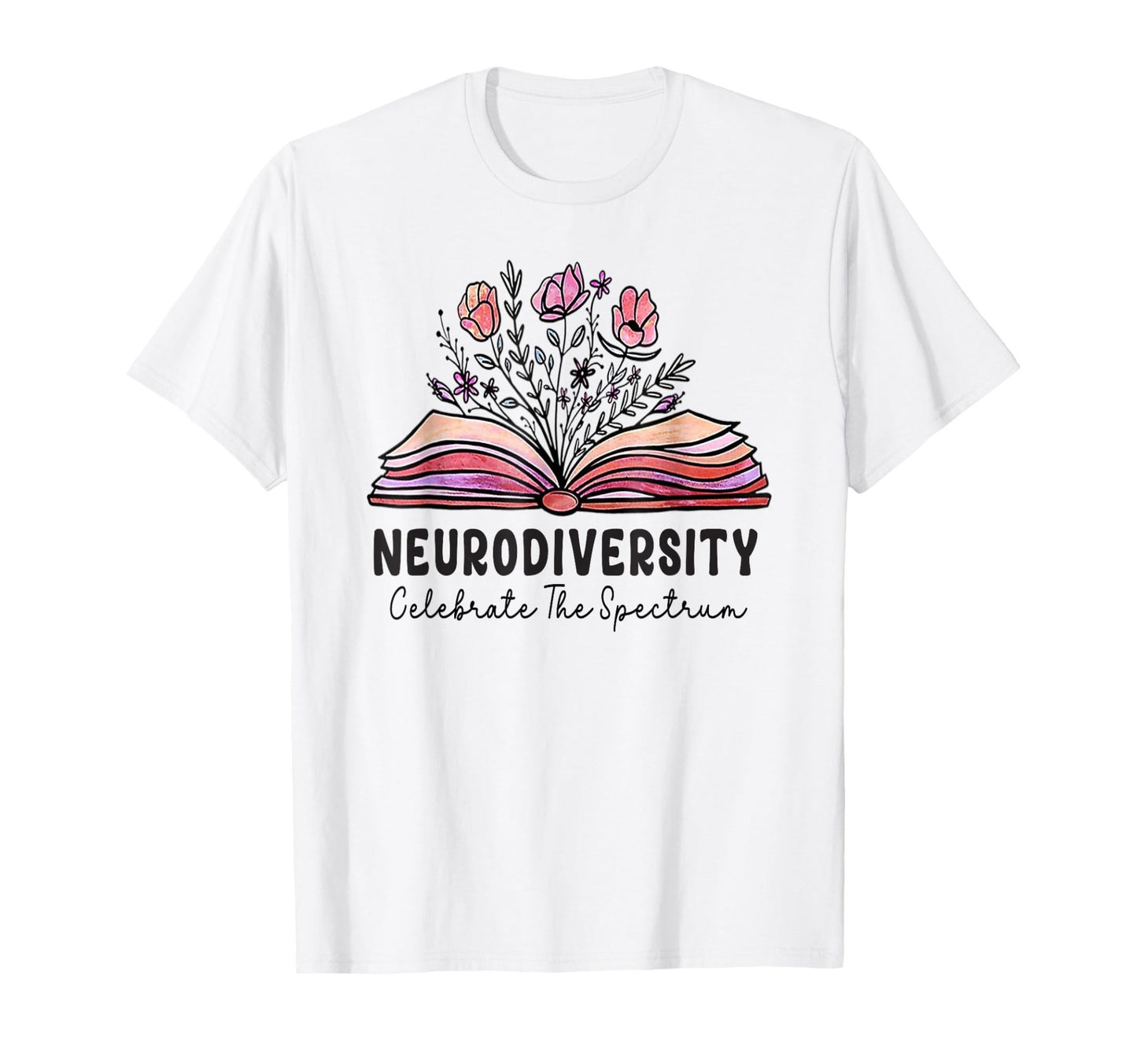 Neurodiversity - Celebrate the Spectrum ADHD T-Shirt - FocusAid Essentials: Empowering ADHD Living