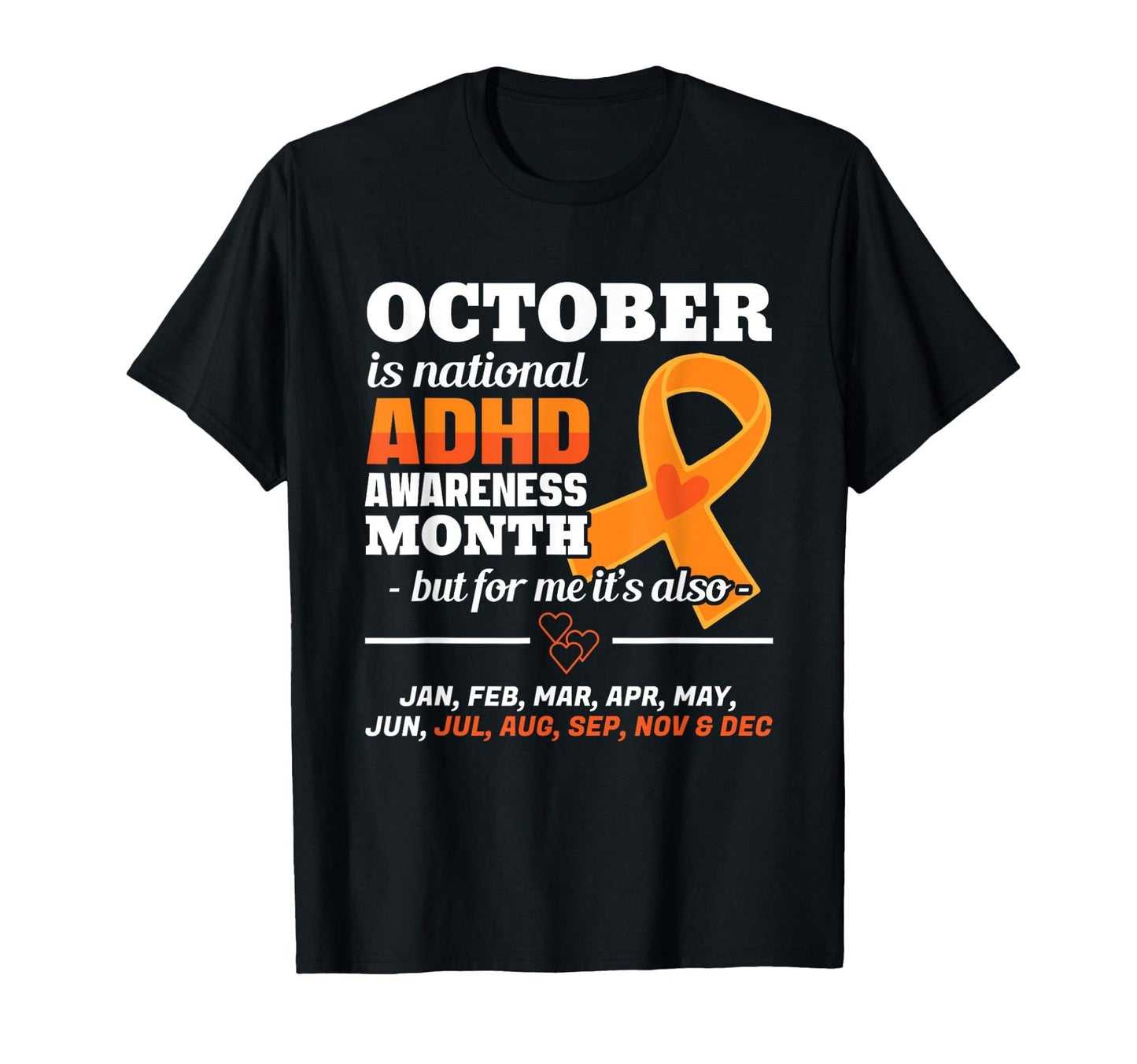 October Is ADHD Awareness Month - T-Shirt - FocusAid Essentials: Empowering ADHD Living