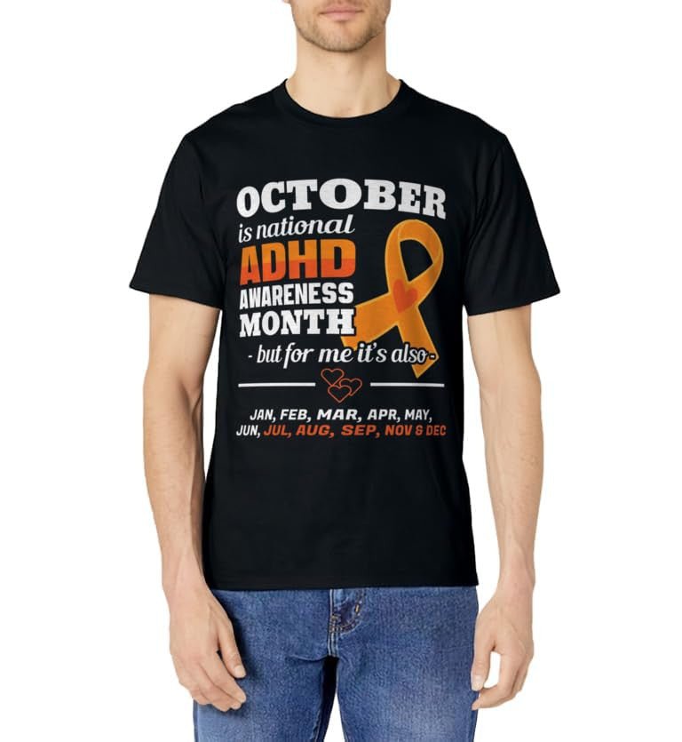 October Is ADHD Awareness Month - T-Shirt - FocusAid Essentials: Empowering ADHD Living