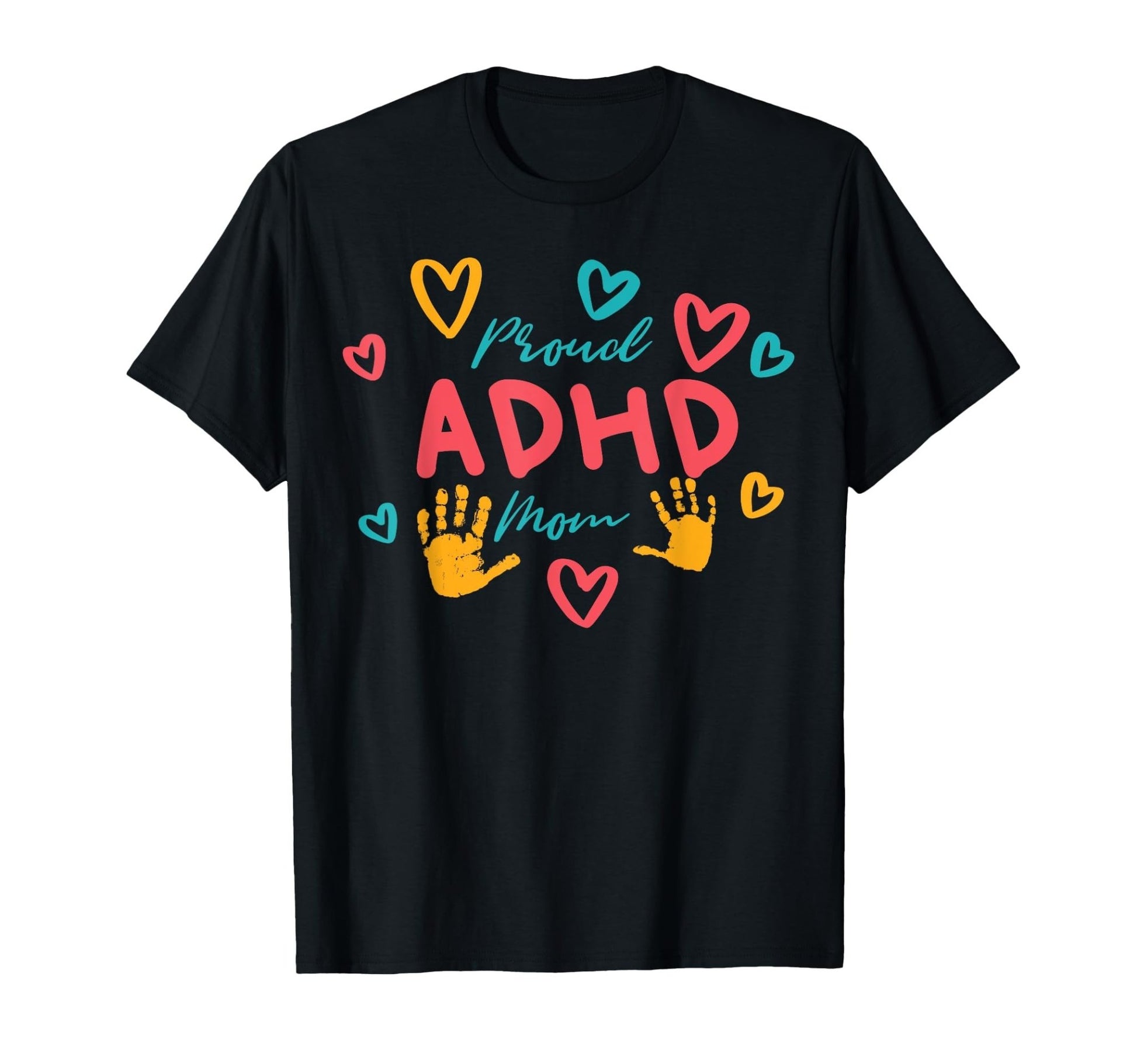 Proud ADHD Mom - ADHD and Autism Awareness Day 2021 T-Shirt - FocusAid Essentials: Empowering ADHD Living